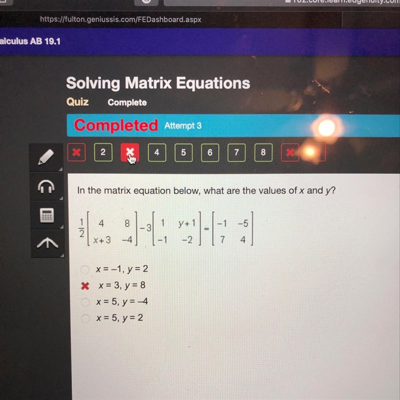 In the matrix equation below, what are the values of x and y?-example-1