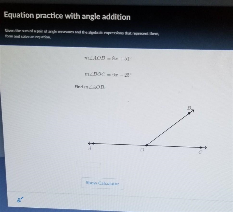 Can someone please help me on "Equation practice with angle addition"??​-example-1