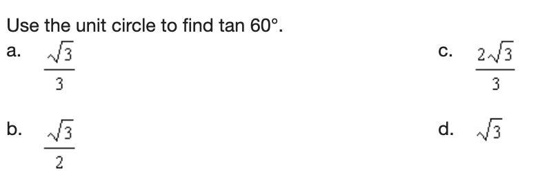 Use the unit circle to find tan 60°.-example-1