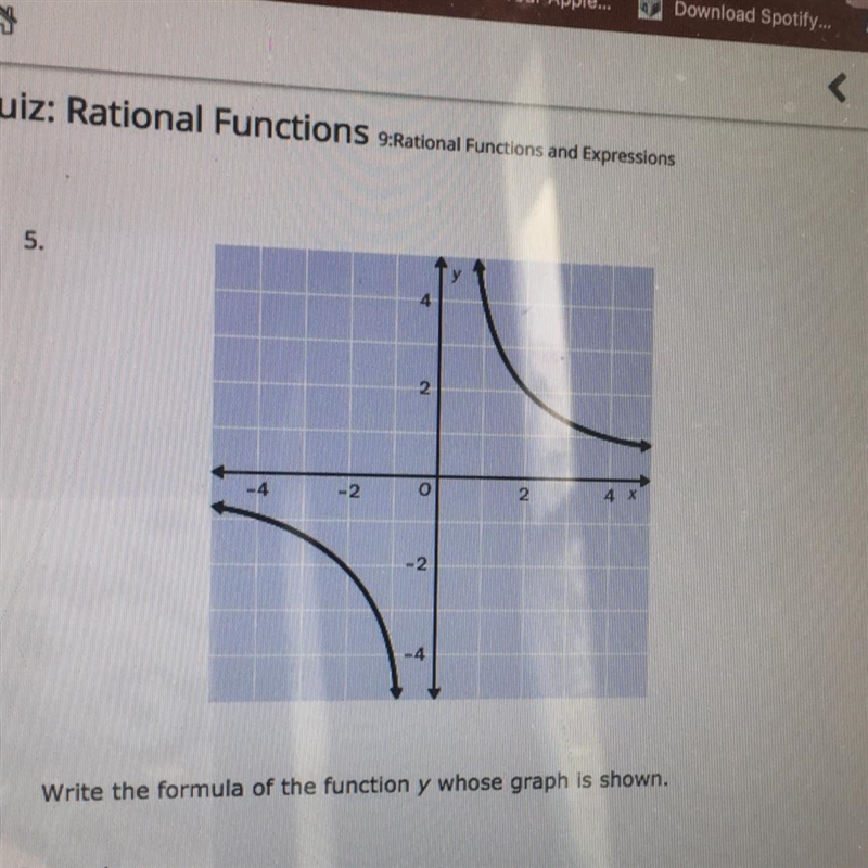 Write the formula of the function y whose graph is show.-example-1