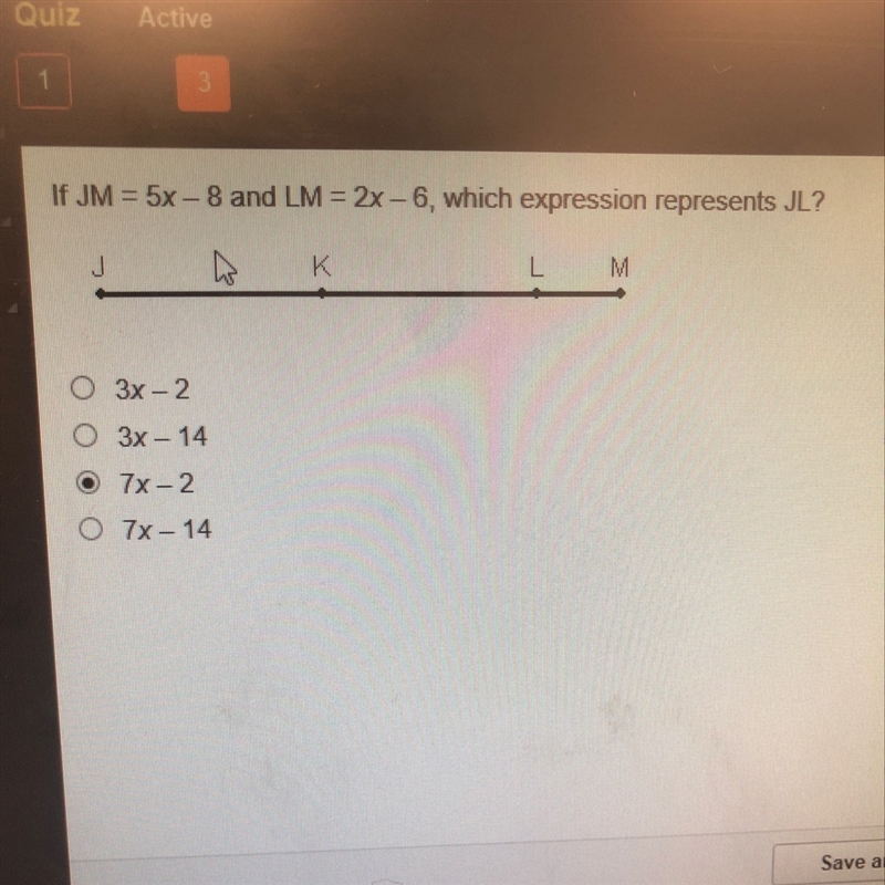 If Jim =5x - 8 and LM =2x -6,which expression represents JL?-example-1