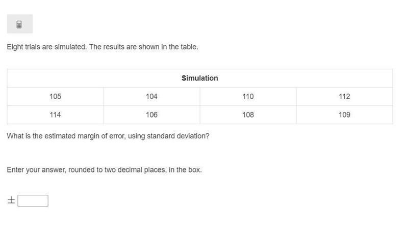 Eight trials are simulated. The results are shown in the table. What is the estimated-example-1