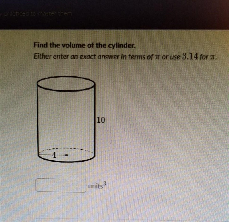 Find the volume of the cylinder.​-example-1