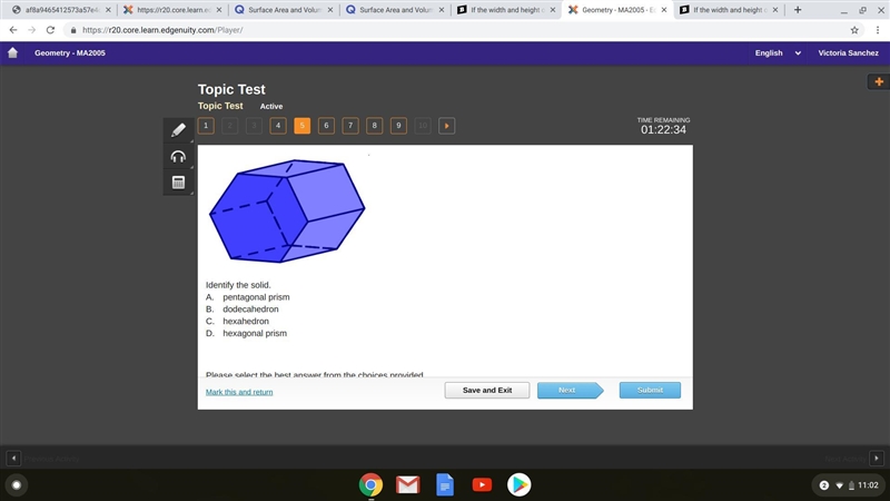 Identify the solid. A. pentagonal prism B. dodecahedron C. hexahedron D. hexagonal-example-1