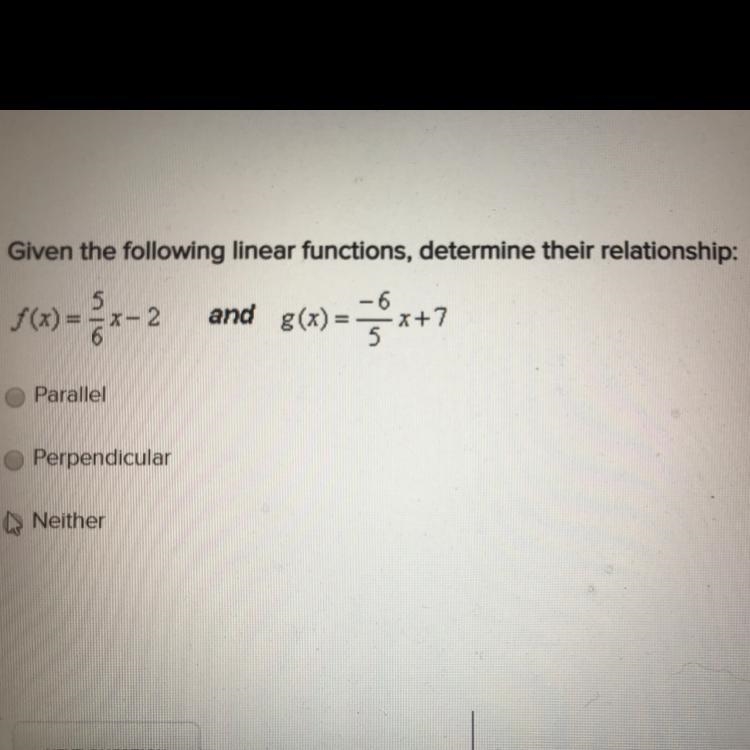 Given the following linear functions determine the relationship-example-1