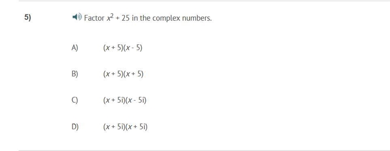 PLEASE HELP ASAP!!! CORRECT ANSWER ONLY PLEASE!!! Factor x^2 + 25 in the complex numbers-example-1