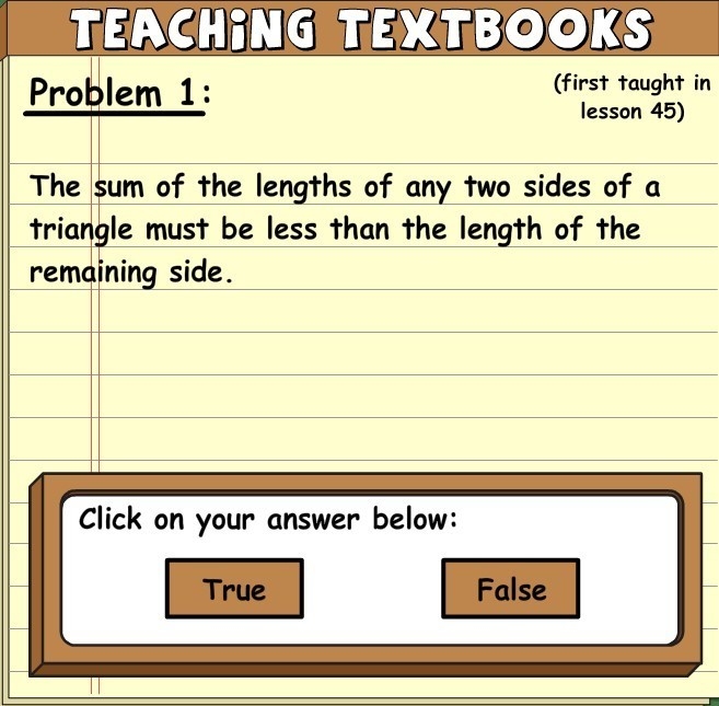 The sum of the lengths of any two sides of a triangle must be less than the length-example-1