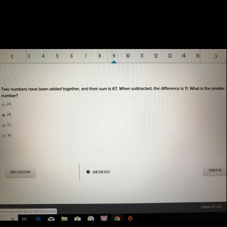 Two numbers have been added together and There are some is 67 one subtracted the difference-example-1