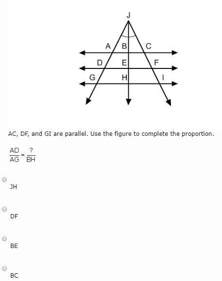 AC, DF, and GI are parallel. Use the figure to complete the proportion. (7)-example-1