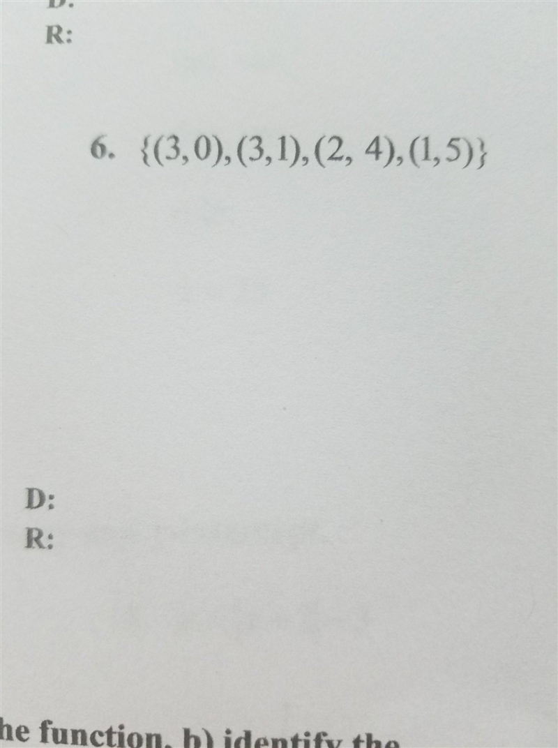 Determine whether each relationship is a function. State the domain and range of each-example-1