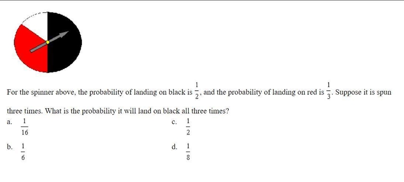 For the spinner above, the probability of landing on black is 1/2, and the probability-example-1