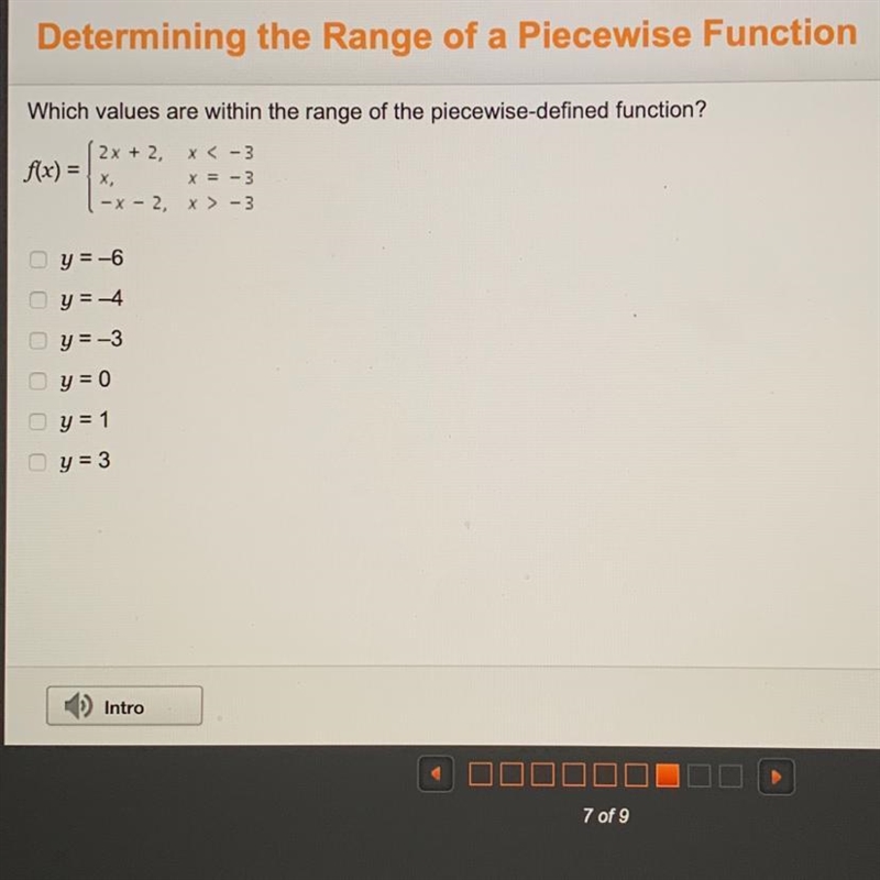 Please answer ASAP!! —picture attached— Which values are within the range of the piecewise-example-1