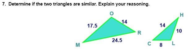 NEED HELP ASAP!! 7. Determine if the two triangles are similar. Explain your reasoning-example-1