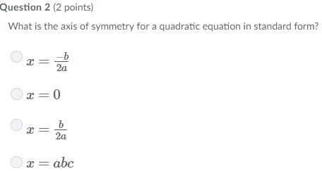 What is the axis of symmetry for a quadratic equation in standard form?-example-1