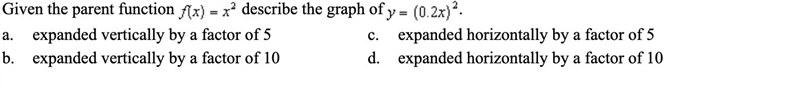 Given the parent function f(x) = x2 describe the translation of the function y=(.2x-example-1