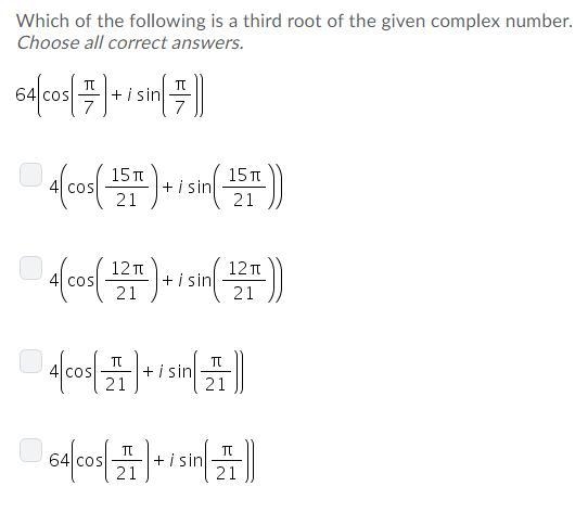 Which of the following is a third root of the given complex number.-example-1