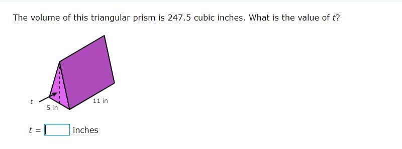 The volume of this triangular prism is 247.5 cubic inches. What is the value of t-example-1