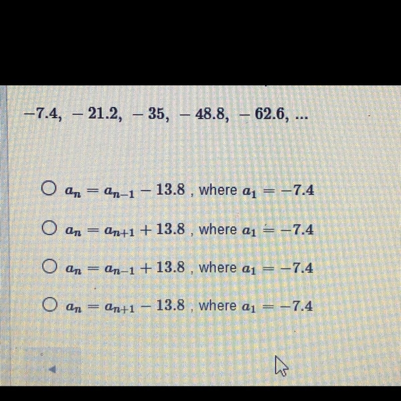 What is the recursive rule for the sequence? -7.4, -21.2, -35, -48.8, -62.6,...-example-1