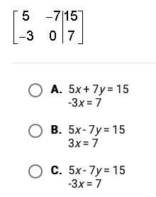 Which system of equations is represented by the matrix below?-example-1