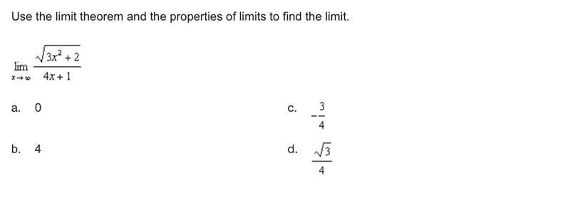 Use the limit theorem and the properties of limits to find the limit.-example-1