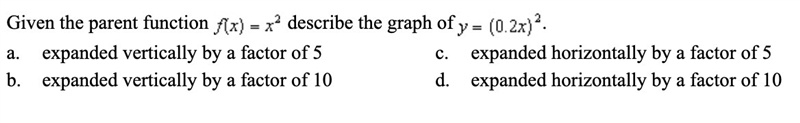 Given the parent function f(x) = x^2 describe the translation of the function y=(.2x-example-1