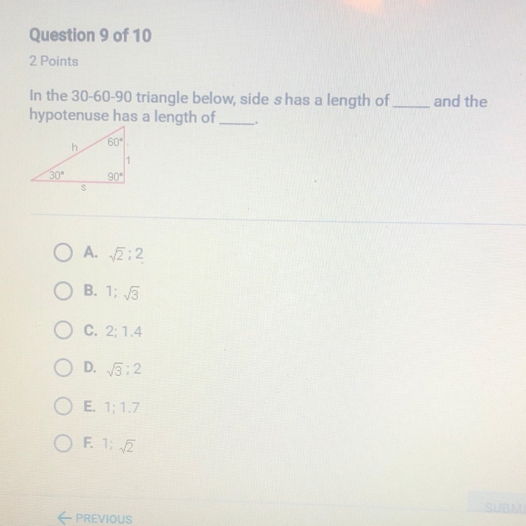 In the 30-60-90 triangle below, side s has a length of Blank and the hypotenuse has-example-1