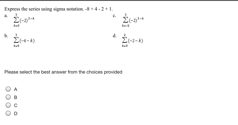 Express the series using sigma notation. -8 + 4 - 2 + 1.-example-1