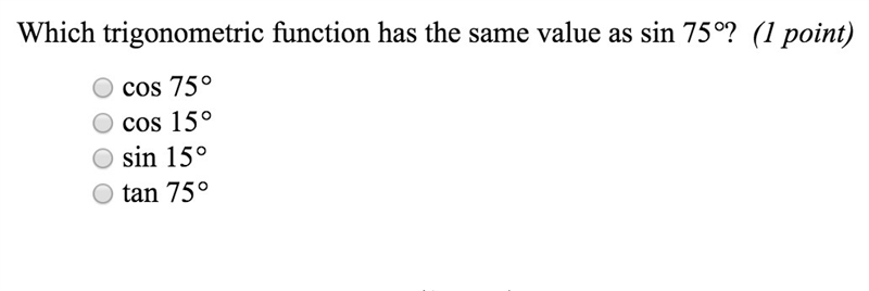 Which trigonometric function has the same value as sin 75°?-example-1