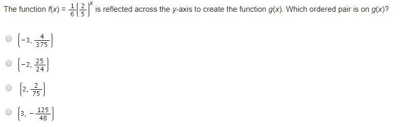 PLEASE HELP! The function f(x) = One-sixth (two-fifths) Superscript x is reflected-example-1