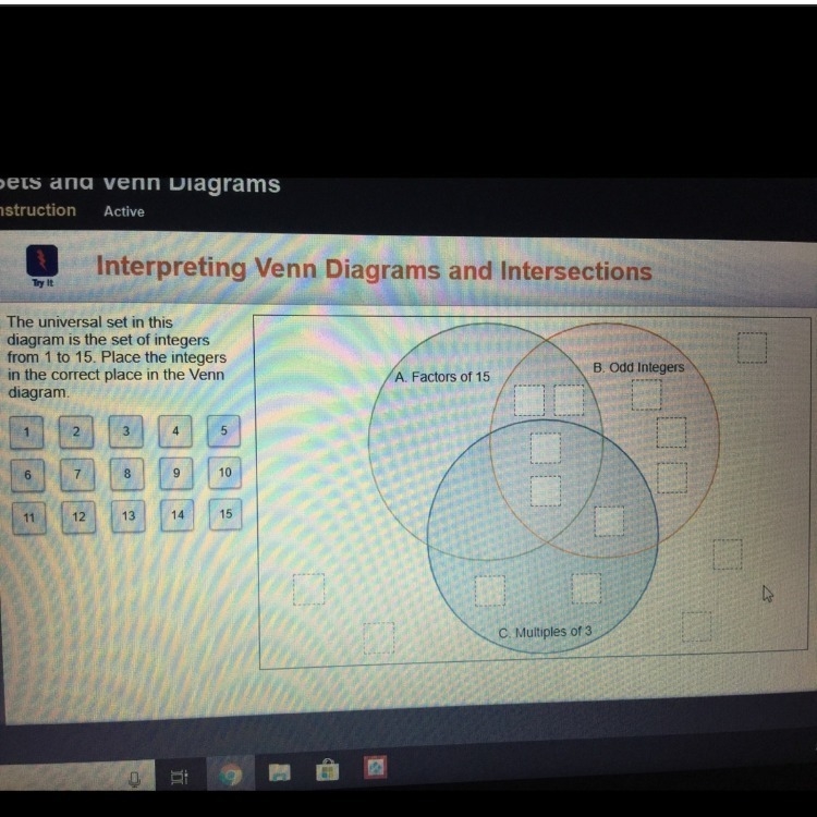 The universal set in this diagram is the set of integers from 1 to 15. place the integers-example-1