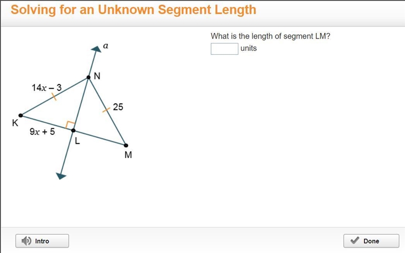 Line a is a perpendicular bisector of line segment K M. It intersects line segment-example-1