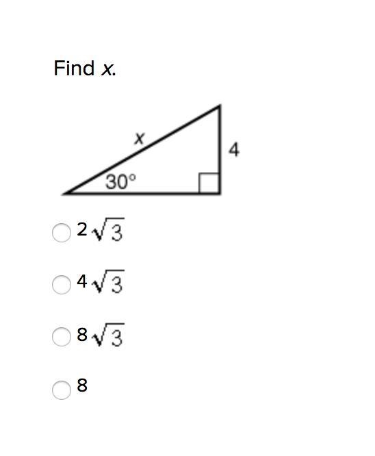 Find x. 2√3 4√3 8√3 8-example-1