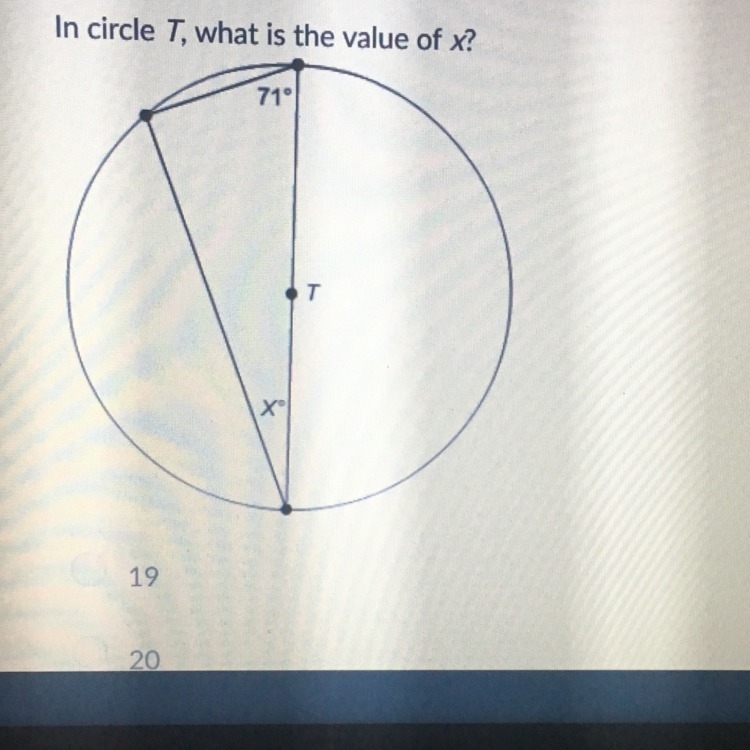 In circle t, what is the value of x? A:19 B:20 C:24 D:29-example-1