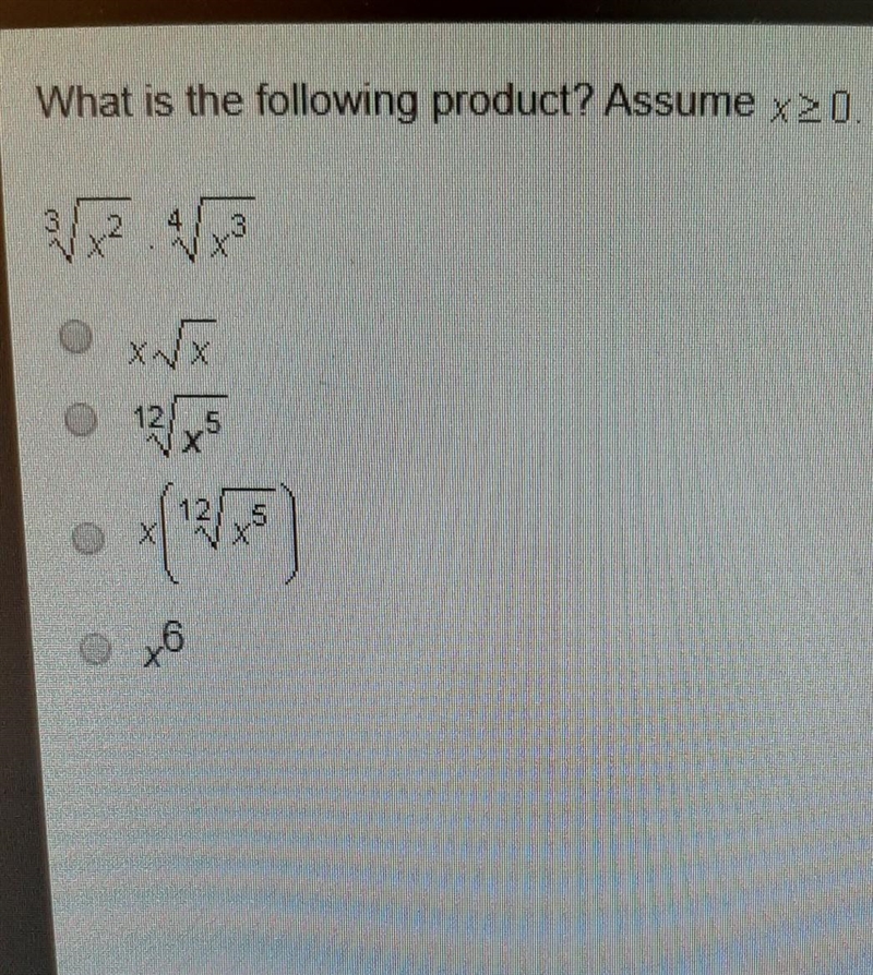 What is the following product? Assume x is greater than or equal to 0 \sqrt[3]{x {}^(2) } * \sqrt-example-1