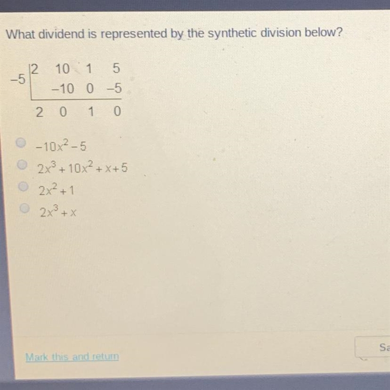 What dividend is represented by the synthetic division below?-example-1