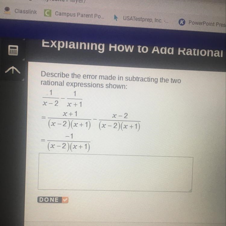 Describe the error made in subtracting the two rational expressions shown:-example-1