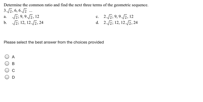 Determine the common ratio and find the next three terms of the geometric sequence-example-1