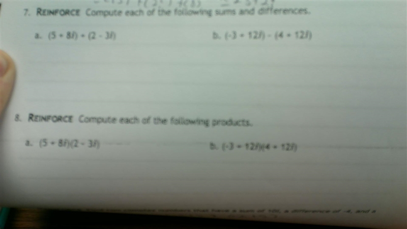 Compute each of the following sums and differences: a. (5+8i) + (2-3i) b. (-3+12i-example-1