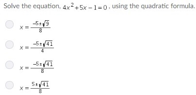 Solve the equation, , using the quadratic formula.-example-1