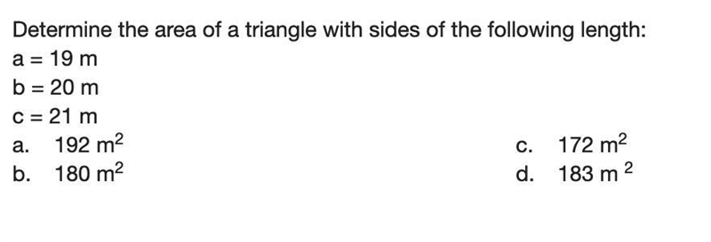 Determine the area of a triangle with sides of the following length: a = 19 m b = 20 m-example-1