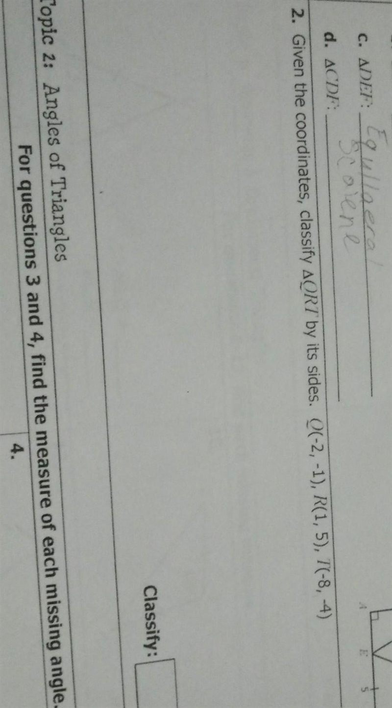 2. Given the coordinates, classify triangle QRT by its sides. Q(-2, -1), R(1,5), T-example-1