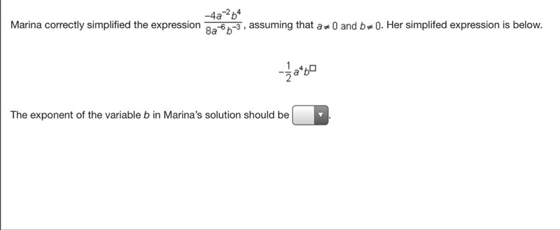 The exponent of the variable b in Marina’s solution should be -7 -1 7 1-example-1