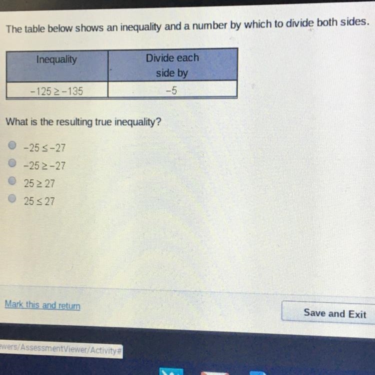 The table below shows an inequality and a number by which to divide both sides-example-1