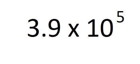 What number is equivalent to the number shown? A 390,000 B 3,900,000 C 3,900-example-1