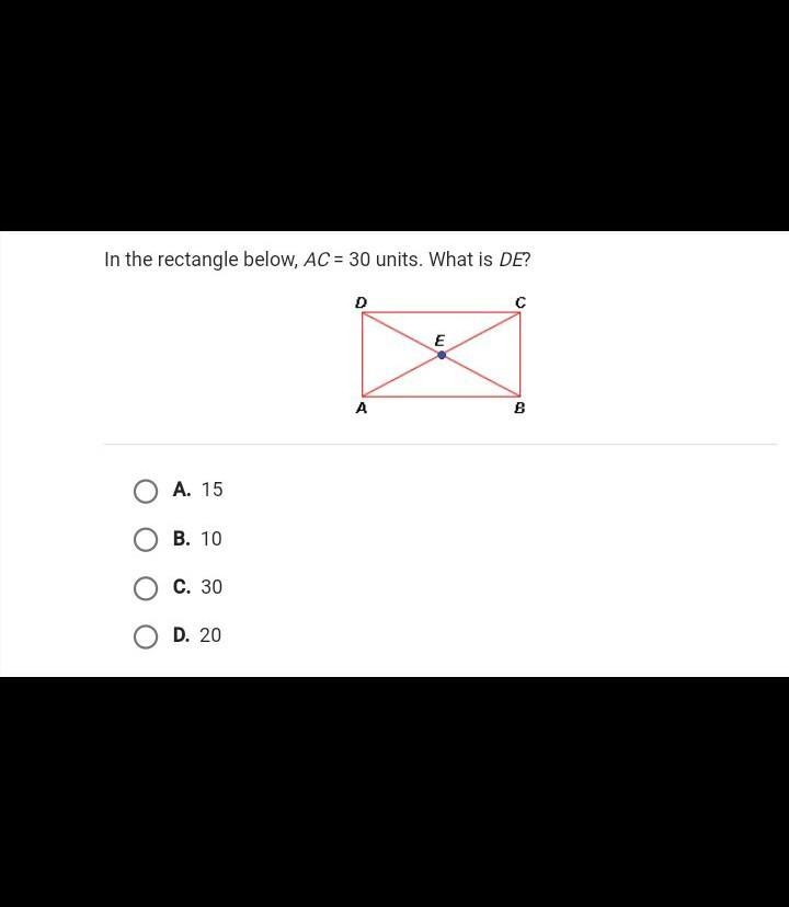 In the rectangle below, AC = 30 units. What is DE?​-example-1