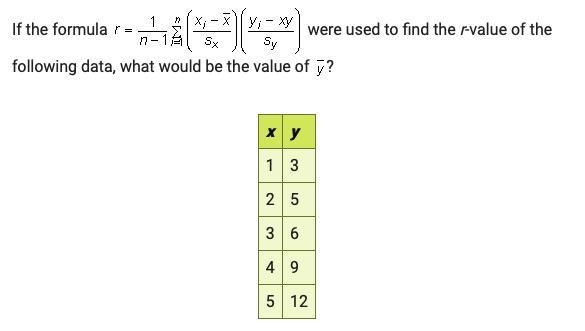 Correlation Coefficients. If the formula _____ were used to find the r-value of the-example-1