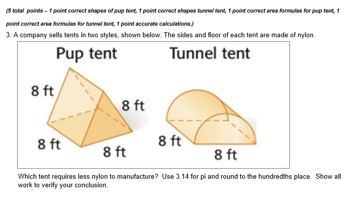 A company sells tents in two styles, shown below. The sides and floor of each tent-example-1