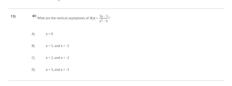 PLEASE HELP ASAP!!! CORRECT ANSWER ONLY PLEASE!!! What are the vertical asymptotes-example-1