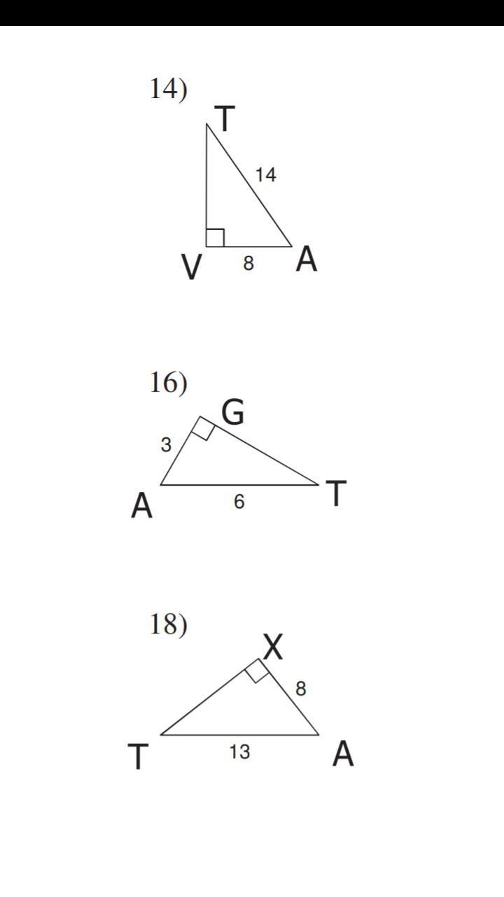 Find the exact value of sine, cosine, and tangent of A and T for each triangle.-example-1