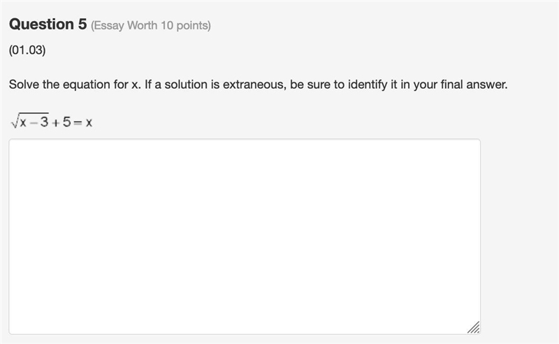 Solve the equation for x. If a solution is extraneous, be sure to identify it in your-example-1